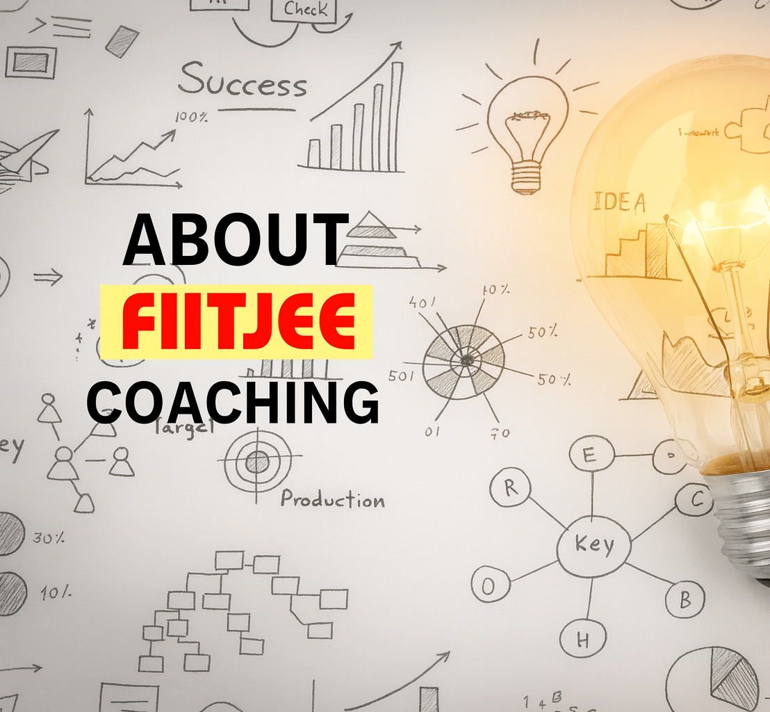 About FIITJEE Coaching
